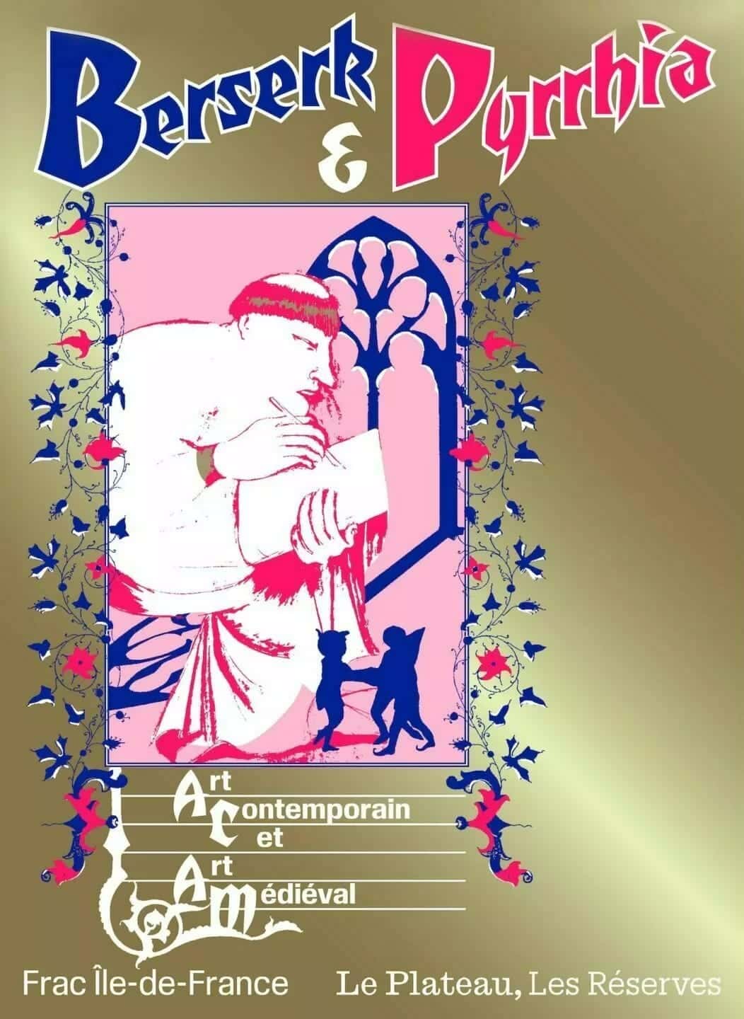 exposition berserk & pyrrhia affiche art contemporain