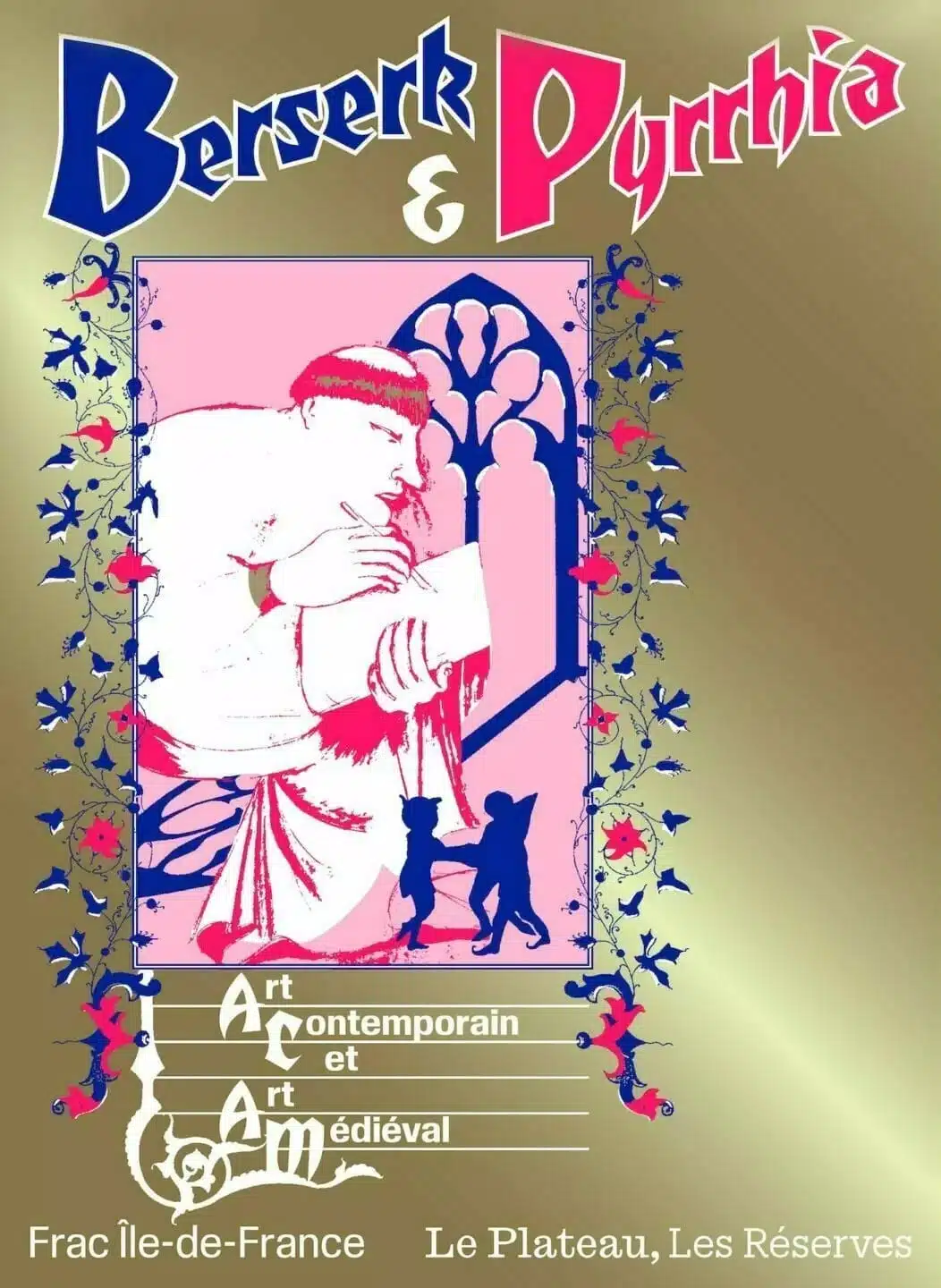 exposition berserk & pyrrhia affiche art contemporain
