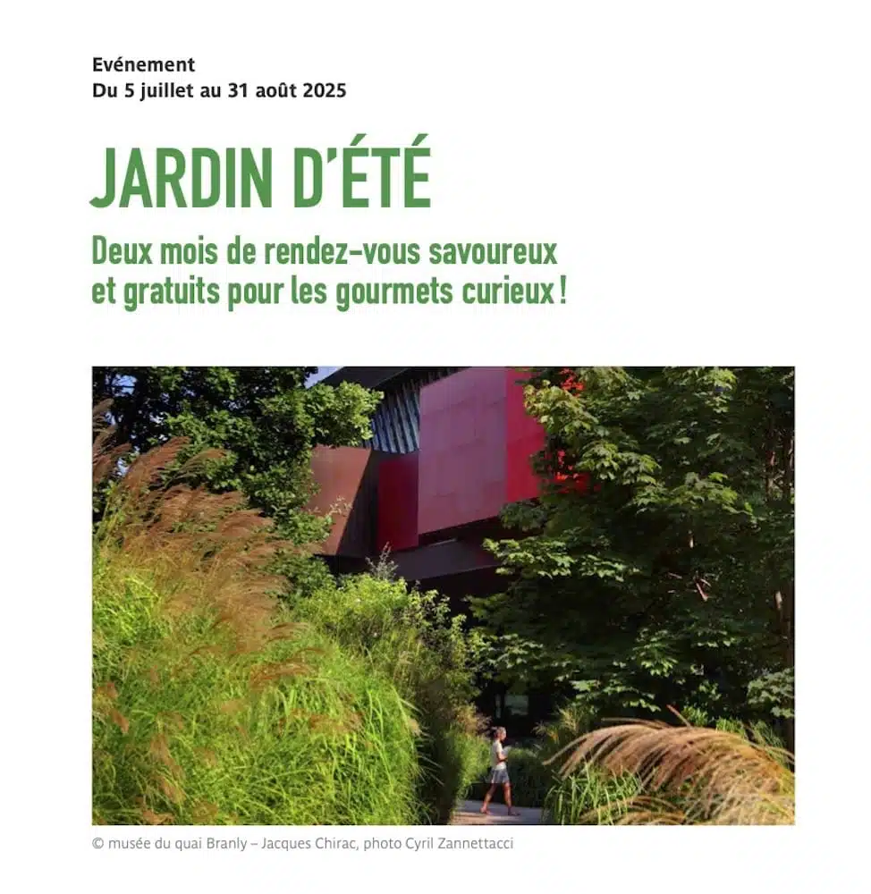 Visuel du Jardin d’été au musée du quai Branly – Jacques Chirac programme Saveurs et cuisines du monde