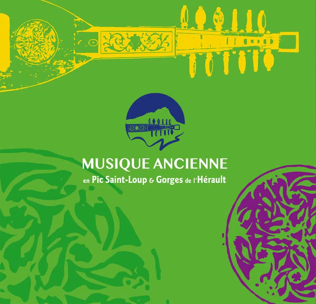 Festival musique ancienne en Pic Saint-Loup et Gorges de l'Hérault musique classique ancienne