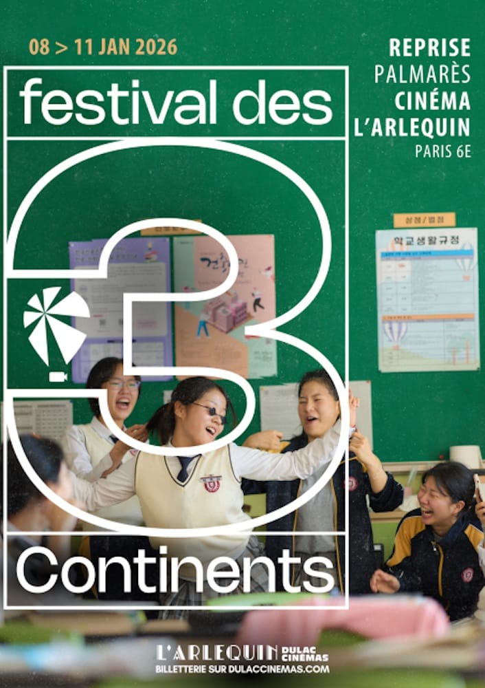 festival des 3 continents 2025 reprise du palmarès à paris en 2026 affiche films cinéma fiction documentaire