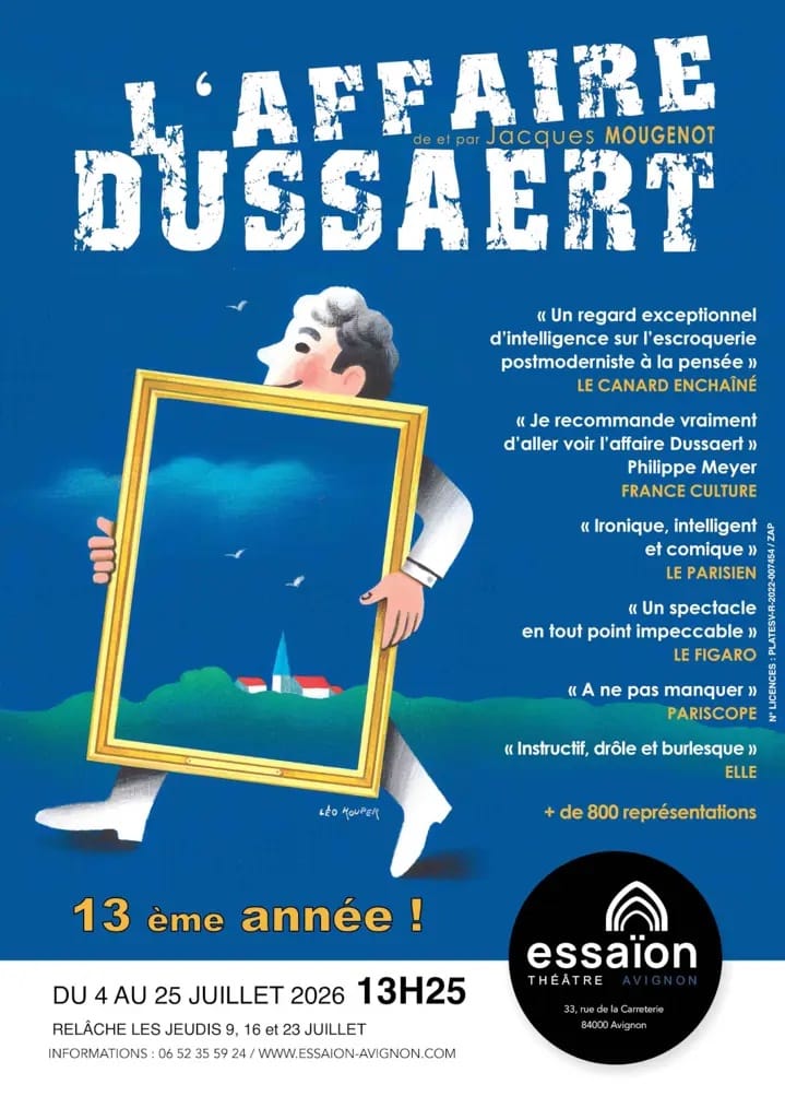 l'affaire dussaert au festival off avignon 2026 spectacle seul en scène