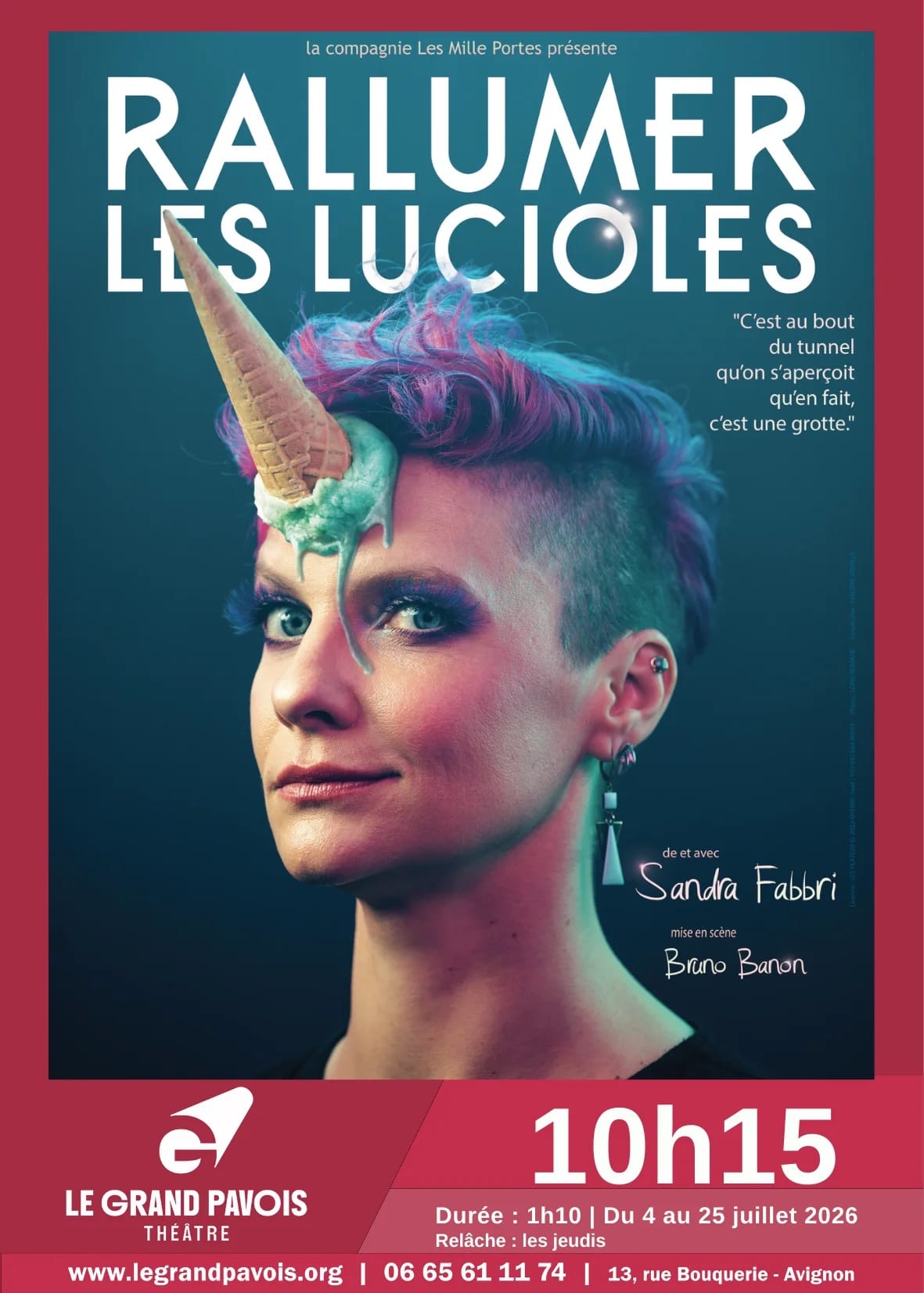 rallumer les lucioles au festival off avignon 2026 affiche seule en scène